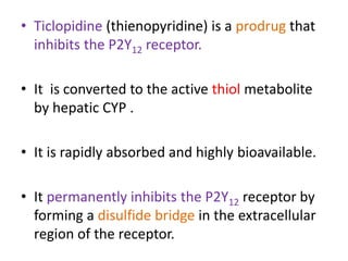 • It has a short t1/2 but a long duration of action,
(Like aspirin) ("hit-and-run pharmacology“)
• Maximal inhibition of p...