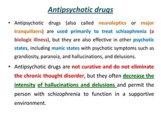 What Do Antipsychotic Drugs Do?