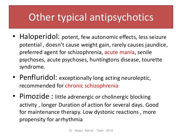 Antipsychotics antipsychotics