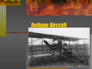 Antique Aircraft 
