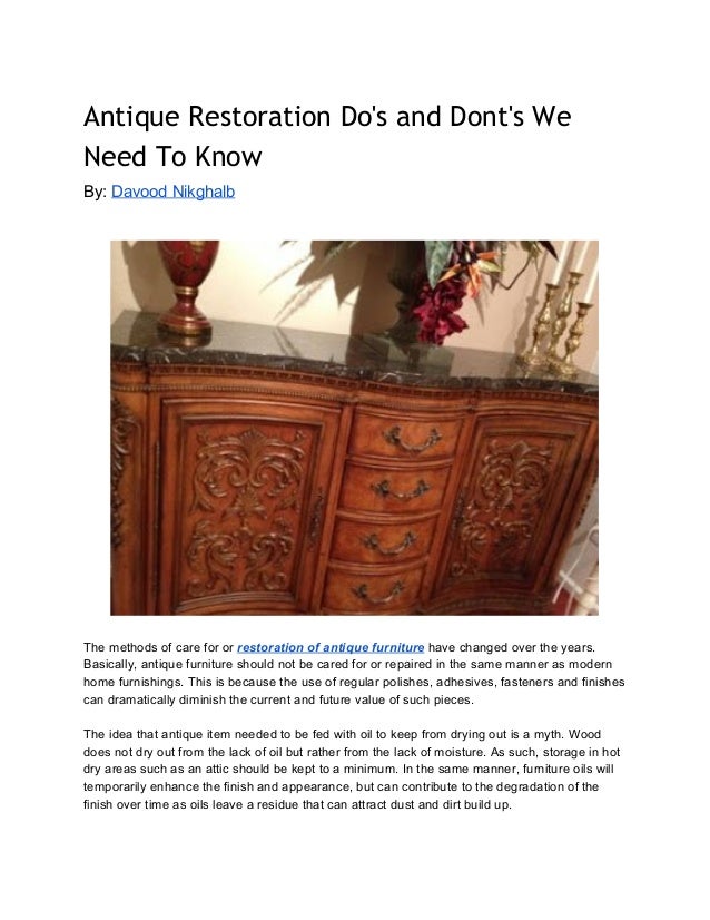 Antique Restoration Do's and Dont's We Need To Know