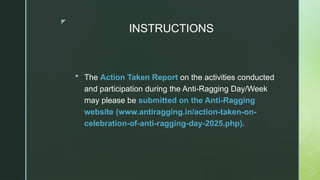 Anti Ragging Slide ANTI RAGGING DAY complete presentation ppt | PPTX