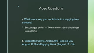 Anti Ragging Slide ANTI RAGGING DAY complete presentation ppt | PPTX