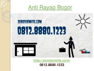 Anti Rayap Bogor
http://zerotermite.com/
0812.8880.1223
 