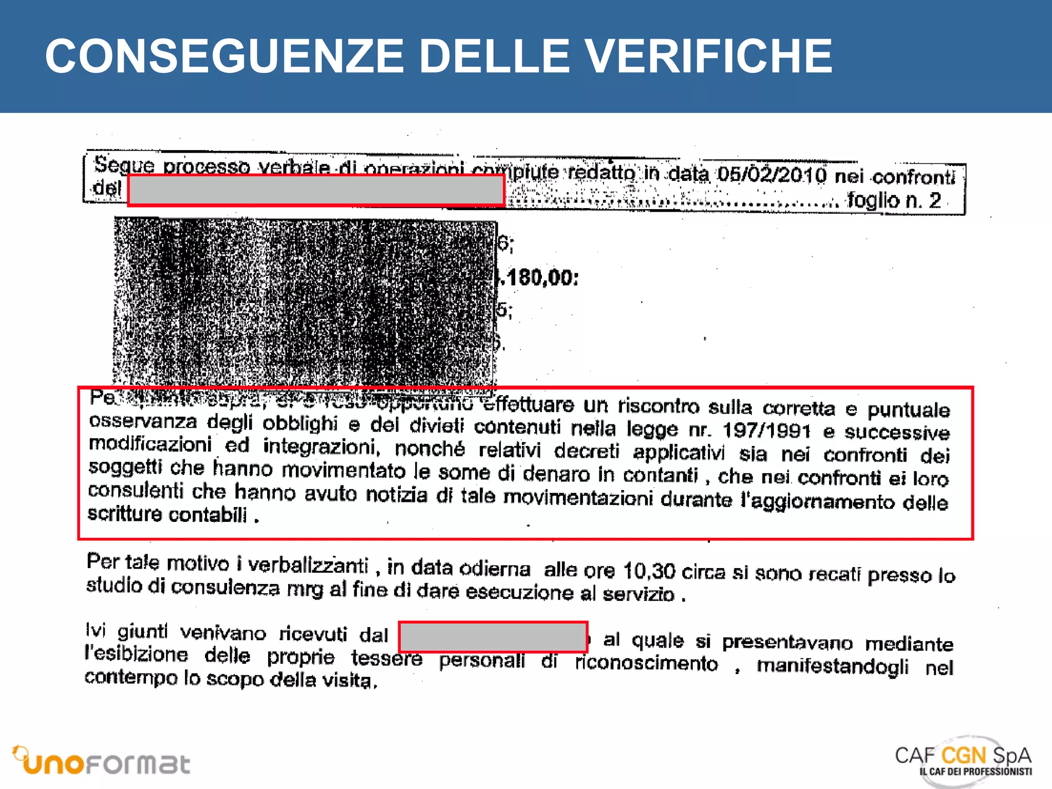 CONSEGUENZE DELLE VERIFICHE

 