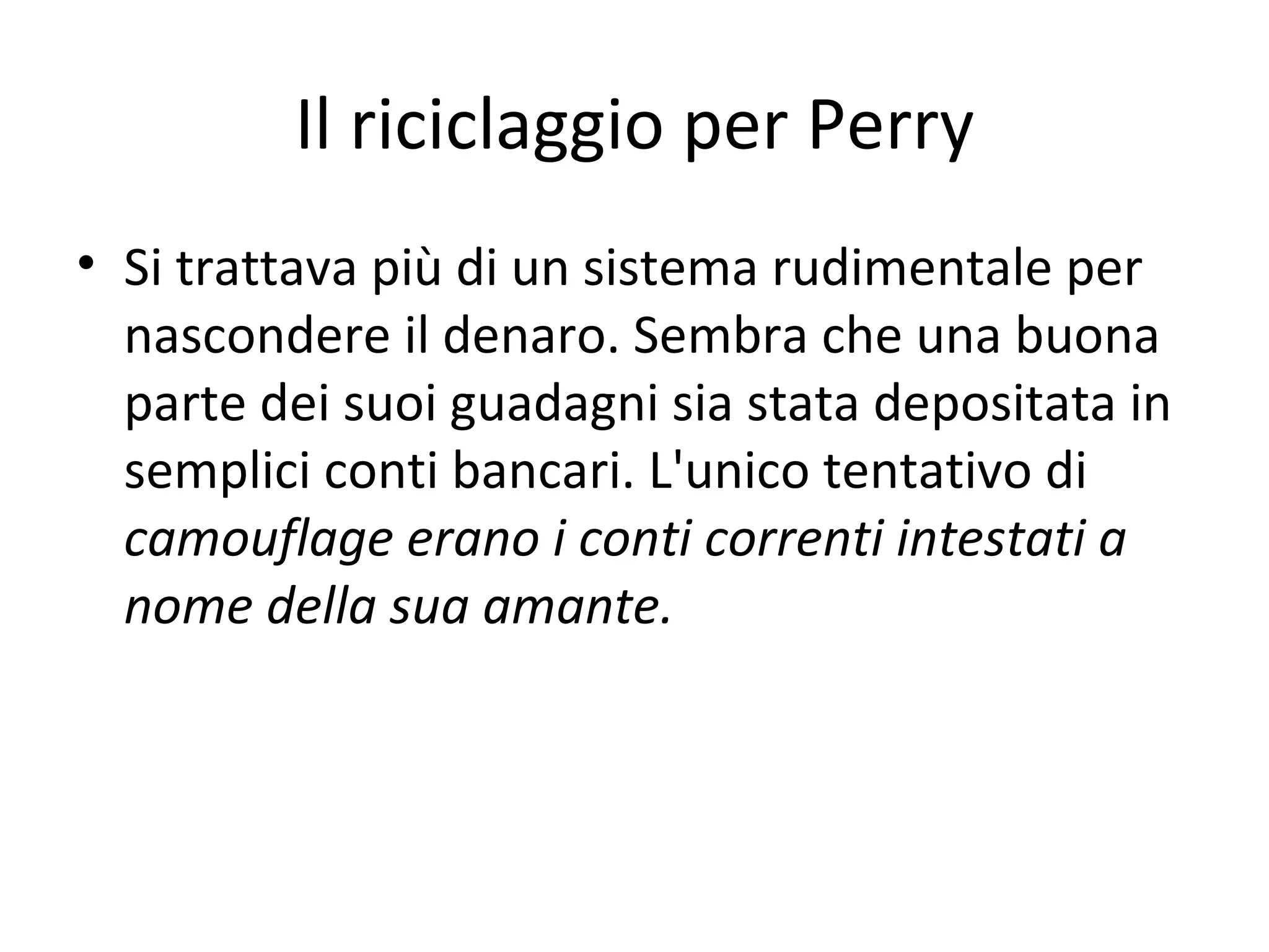 Perry Conti Antiriciclaggio evoluzione | PPT