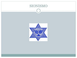SIONISMO
 