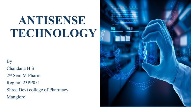 antisense technology and new applications | PPTX