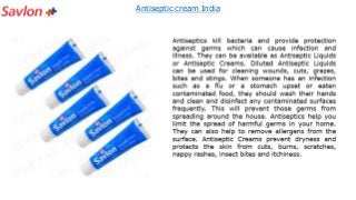 Antiseptic cream India
 