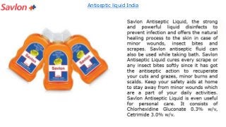 Antiseptic liquid India
 