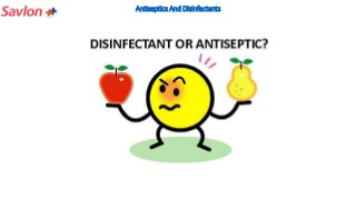 Antiseptics And Disinfectants
 