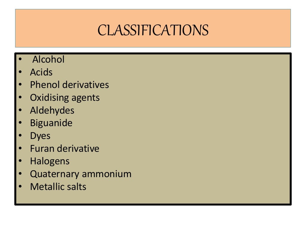 Antiseptics, disinfectants