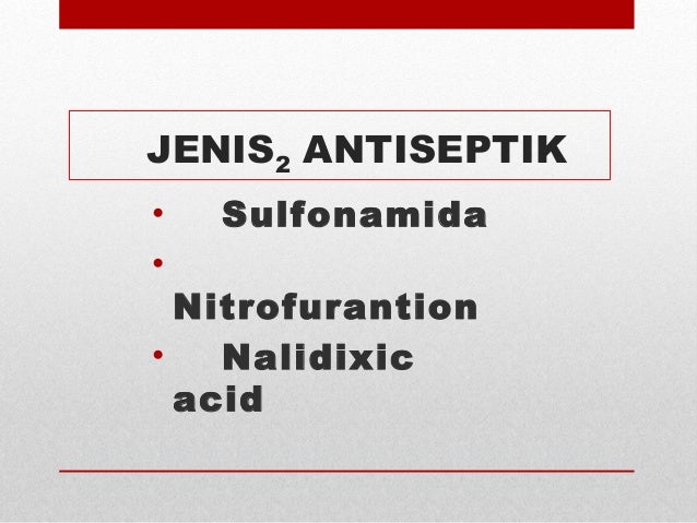 ANTISEPTIK URINARI, ANTIBIOTIK & BAHAN ALTERASI pH