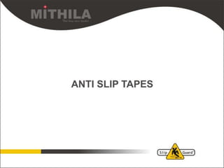 Anti Slip Tapes