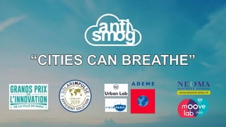 anti
smog
 