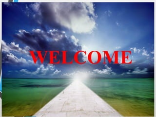 WEL-COME
WELCOME
 