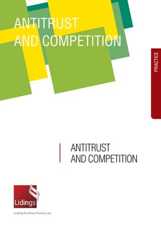 PRACTICE 
ANTITRUST 
AND COMPETITION 
ANTITRUST 
AND COMPETITION 
 