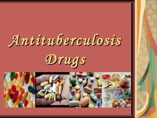 Antituberculosis Drugs 