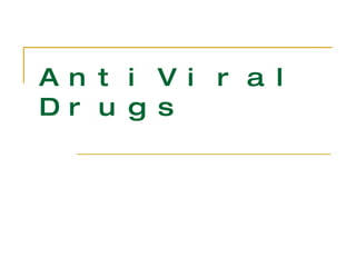 AntiViral Drugs 
