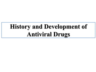 Antiviral Drugs and their mechanism of action | PDF