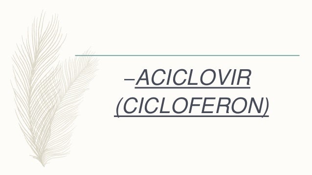 Cicloferon Aciclovir