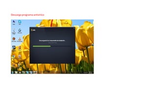 Descarga programa antivirico
 