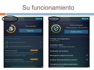 Su funcionamiento
 