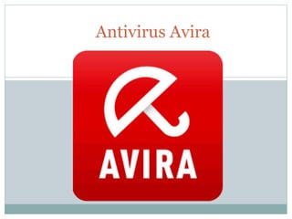 Antivirus Avira

 