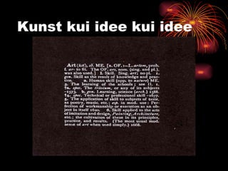 Kunst kui idee kui idee 