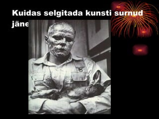 Kuidas selgitada kunsti surnud jänesele. 