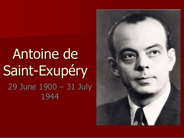 Image result for Antoine de Saint-Exupéry