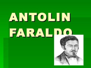 ANTOLIN FARALDO 