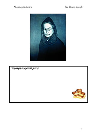 Mi antología literaria Eva Violero Ucendo
19
TESOROS ENCONTRADOS
 