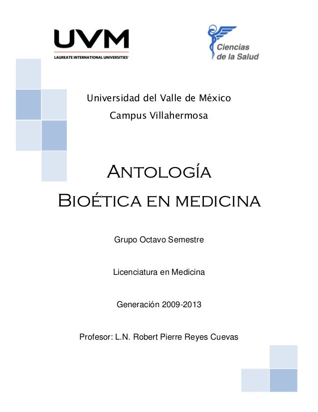 Antología bioética en medicina