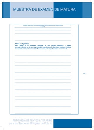 ANTOLOGÍA DE TEXTOS LITERARIOS
para las Secciones Bilingües de Polonia
MUESTRA DE EXAMEN DE MATURA
127
 