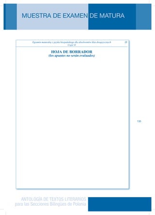 ANTOLOGÍA DE TEXTOS LITERARIOS
para las Secciones Bilingües de Polonia
MUESTRA DE EXAMEN DE MATURA
135
 
