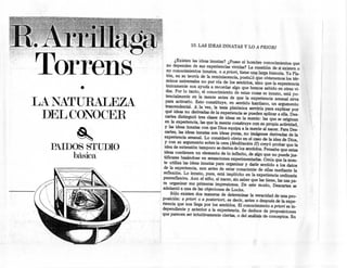 10. LAS IDEAS INNATAS Y LO A PRIORI


                           ¿Existen las ideas innatas? ¿Posee el hombre conocimientos que
                      no dependen de sus experiencias vividas? La cuestión de si existen o
                      no conocimientos innatos, o a priori, tiene una larga historia. Ya Pla-
                      tón, en su teoría de la reminiscencia, postuló.que obtenemos los tér-
                      minos universales no por vía de los sentidos, sino que la experiencia
       •             únicamente nos ayuda a recordar algo que hemos sabido en otras vi-
                     das. Por lo tanto, el conocimiento de estas cosas es innato, está po-
                     tencialmente en lamente antésde que la experiencia sensual sirva
LA NATURALEZA        para activarlo. Esto, constituye, en sentido kantiano, un argumento
                     trascendental. N-la "vez, la tesis platónica serviría para explicar por

 DEL CONOCER         qué ideas no derivadas de la experiencia se pueden aplicar a ella. Des-
                     cartesdistínguíó tres clases de ideas en la mente: las que se originan
                    en la experiencia, las que la mente construye con su propia actividad,
                    y las ideas innatas con que Dios equipa a la mente al nacer. Para Des-
                    cartes, las ideas innatas son ideas puras, no imágenes derivadas de la
       ~            experiencia sensual. Lo consideró obvio en el caso de la idea de Dios,
                    y con su argumento sobre la cera (Meditación II) creyó probar que la
  PAIDOS STUDIO     idea de extensión tampoco se deriva de los sentidos. Pensaba que estas
                   ideas contienen un elemento de lo infinito, de algo que no puede jus-
      básica'      tificarse basándose en sensaciones experimentadas. Creía que la men-
                   te utiliza las ideas innatas para organizar y darle sentido a los datos
                   de la experiencia, aun antes de estar consciente de ellas mediante la
                   reflexión. Lo innato, pues, está implícito en la experiencia ordinaria
                  prerreflexiva. Aun el niño, al nacer, sin saber que las tiene, las usa pa-
                  ra organizar sus primeras impresiones. De este modo, Descartes se
                  adelantó 'a una de las objeciones de Locke. -:
                        Sólo existen dos maneras de determinar la veracidad de una pro-
                  posición: a priori o a posteriori; es decir, antes o después de la expe-
                  riencia que nos llega por los sentidos. El conocimiento a priori es in-
                  dependiente y anterior a la experiencia. Se deduce de proposiciones
                  que parecen ser intuitivamente ciertas, o del análisis de conceptos. En
 