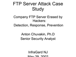 Anton Chuvakin FTP Server Intrusion Investigation