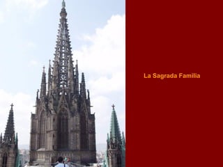 La Sagrada Familia 
