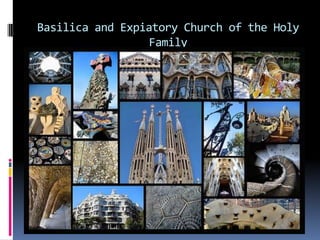 Basilica and Expiatory Church of the Holy
Family

 