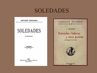 SOLEDADES
 