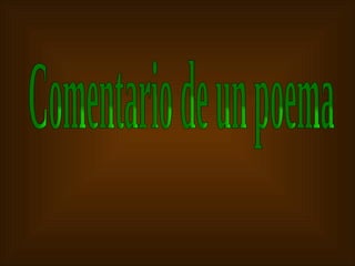 Comentario de un poema 
