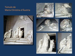 Túmulo de Maria Christina d’Áustria 