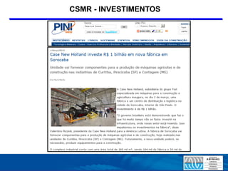 CSMR - INVESTIMENTOS
 