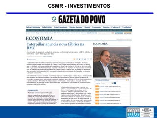 CSMR - INVESTIMENTOS
 