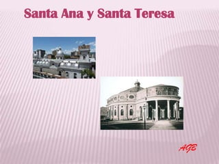 Santa Ana y Santa Teresa

AGB

 