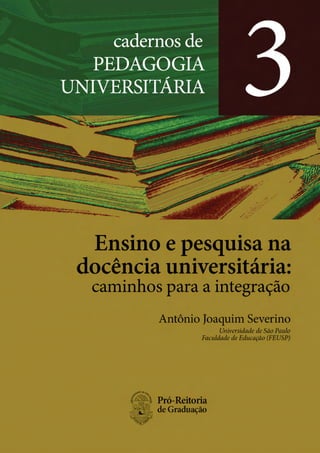 Antônio Joaquim Severino (USP - Faculdade de Educação)
 