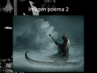 Imagen poema 2
 