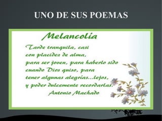 UNO DE SUS POEMAS
 