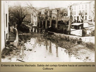 Entierro de Antonio Machado. Salida del cortejo fúnebre hacia el cementerio de Collioure 